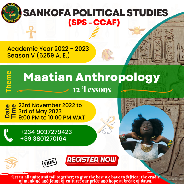 SANKOFA POLITICAL STUDIES: MAATIAN ANTHROPOLOGY (S – V) 6259 A.E.